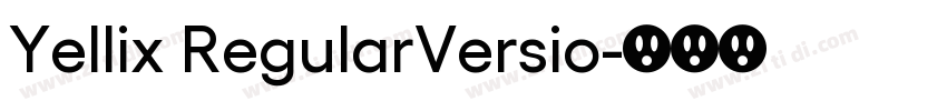 Yellix RegularVersio字体转换